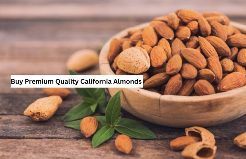 Buy Premium Quality California Almonds